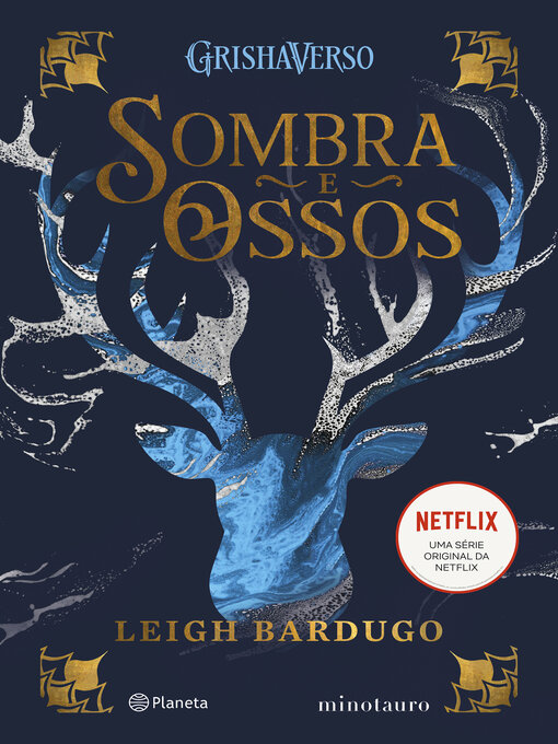 Title details for SOMBRA E OSSOS by Leigh Bardugo - Available